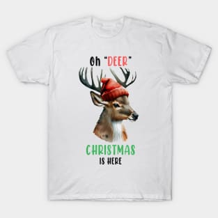 Oh Deer Christmas is here T-Shirt